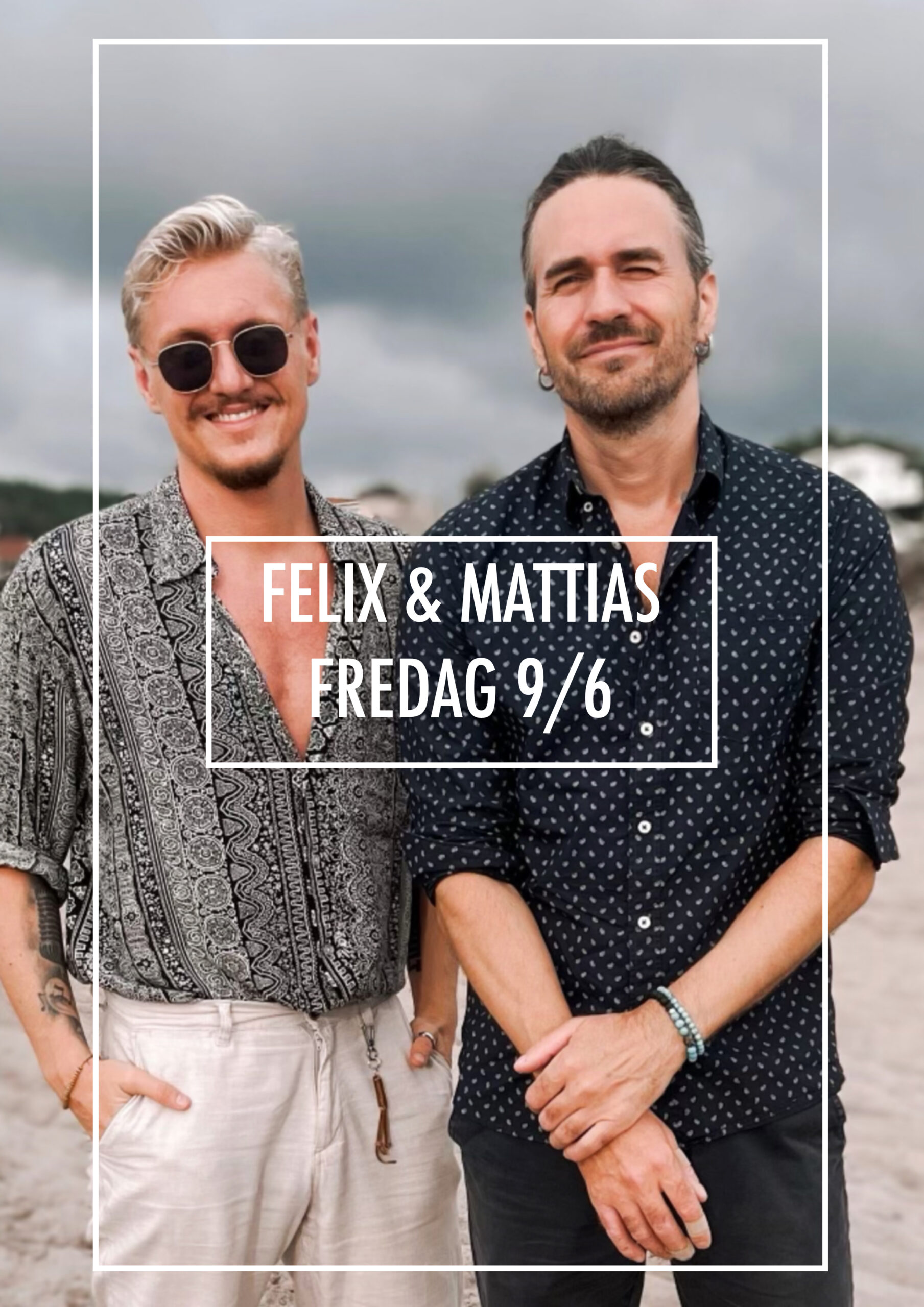 Felix & Mattias